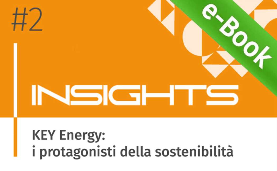 Scarica lo speciale di Nonsoloambiente “Key Energy: i protagonisti della sostenibilità”